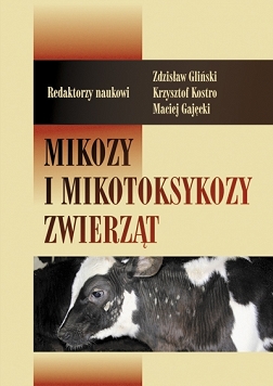 Mikozy i mikotoksykozy zwierząt