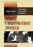 Mikozy i mikotoksykozy zwierząt