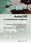 AutoCAD w architekturze krajobrazu