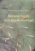 Barwne formy pstrąga tęczowego