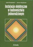 Instalacje elektryczne w budownictwie jednorodzinnym