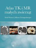 Atlas TK i MR małych zwierząt