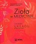 Zioła w medycynie. Choroby układu krążenia